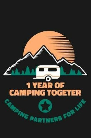 Cover of 1st Anniversary Camping Journal