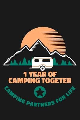 Book cover for 1st Anniversary Camping Journal