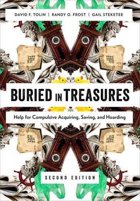Book cover for Buried in Treasures: Help for Compulsive Acquiring, Saving, and Hoarding
