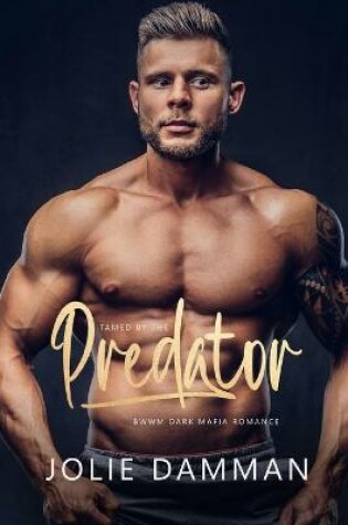 Cover of Tamed by the Predator