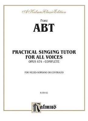 Book cover for Practical Singing Tutor, Op. 474