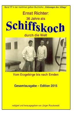 Cover of 36 Jahre als Schiffskoch durch die Welt