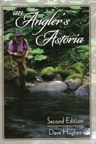 Cover of An Angler's Astoria