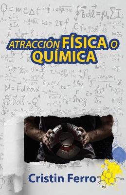 Book cover for Atracción física o química