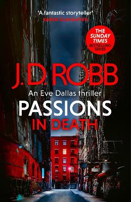 Book cover for Passions in Death: An Eve Dallas thriller (In Death 59)