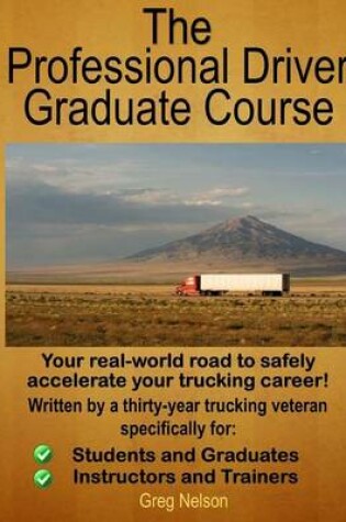 Cover of The Professional Driver Graduate Course