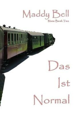 Cover of Das Ist Normal: Nena Book Two