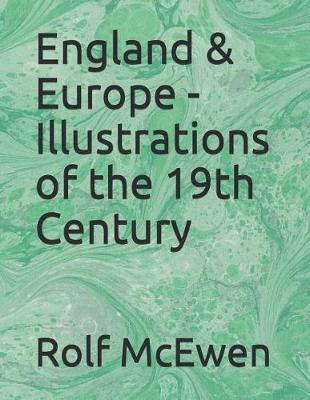 Book cover for England & Europe - Illustrations of the 19th Century