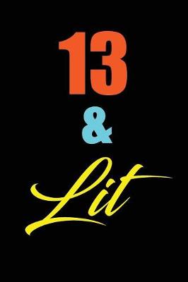 Book cover for 13 & Lit