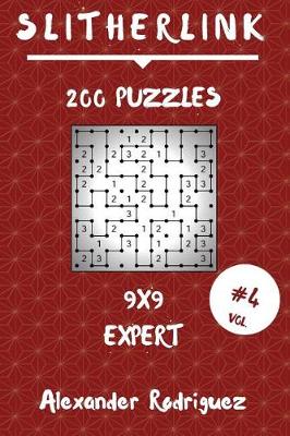 Book cover for Slitherlink Puzzles 9x9 - Expert 200 vol. 4