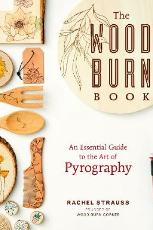 The Wood Burn Book