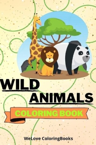 Cover of Wild Animals Coloring Book