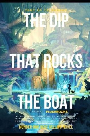 Cover of The Dip That Rocks the Boat