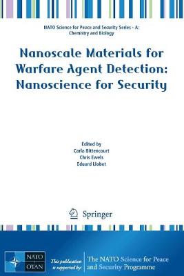 Book cover for Nanoscale Materials for Warfare Agent Detection: Nanoscience for Security
