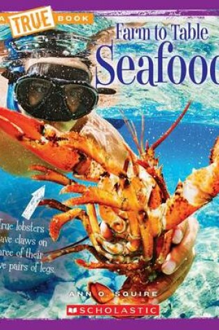 Cover of Seafood (True Book: Farm to Table)