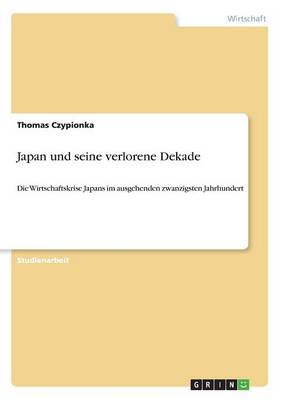 Book cover for Japan und seine verlorene Dekade