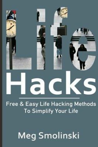 Cover of Life Hacks