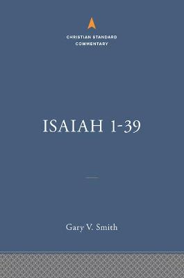 Book cover for Isaiah 1-39: The Christian Standard Commentary