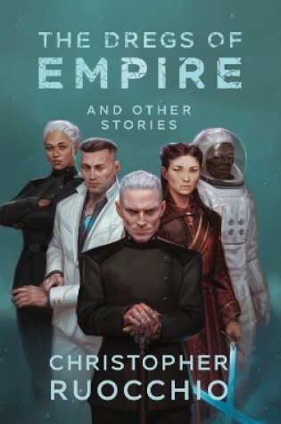 Cover of The Dregs of Empire and Other Stories