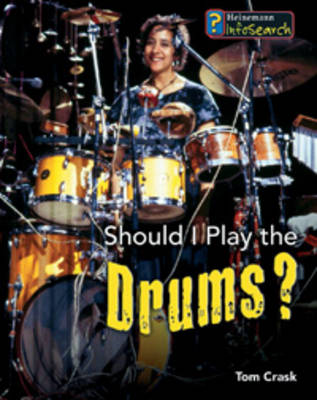 Book cover for Should I Play the Drums?