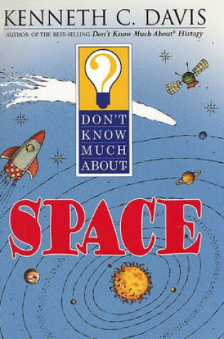 Cover of Don't Know Much about Space