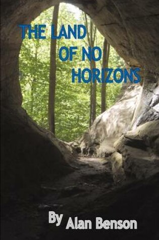 Cover of The Land of No Horizons