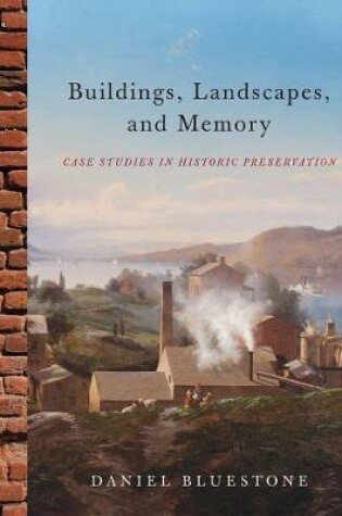 Cover of Buildings, Landscapes, and Memory