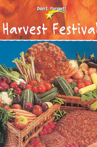 Cover of Don`t Forget: Harvest Festival