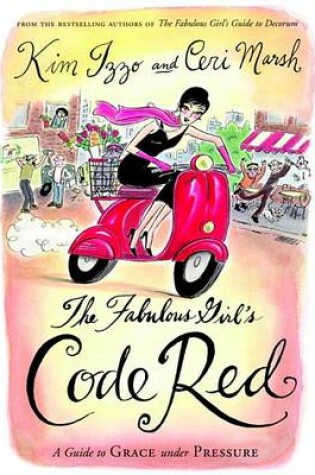Cover of The Fabulous Girl's Code Red