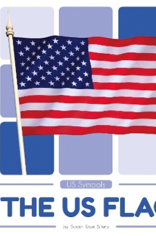 Cover of The US Flag