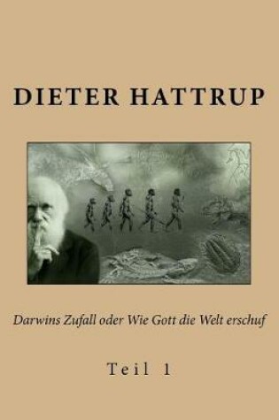 Cover of Darwins Zufall oder Wie Gott die Welt erschuf