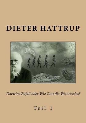 Book cover for Darwins Zufall oder Wie Gott die Welt erschuf