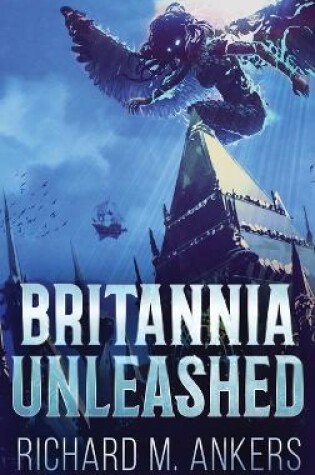 Cover of Britannia Unleashed