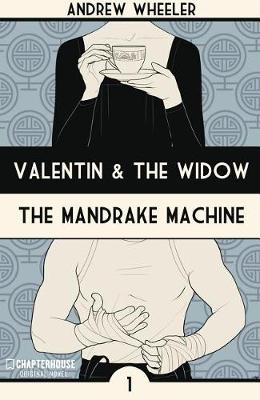Book cover for Valentin and The Widow: The Mandrake Machine