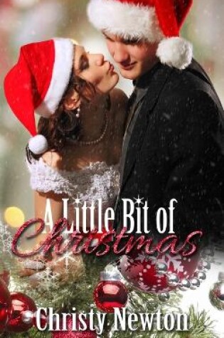 Cover of A Little Bit of Christmas