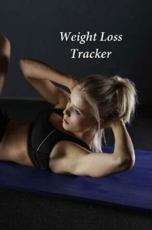 Cover of Weight Loss Tracker