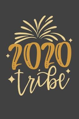 Book cover for 2020 Tribe