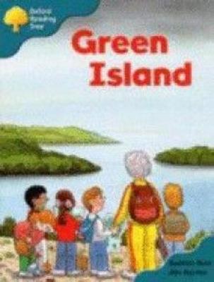 Book cover for Oxford Reading Tree: Stage 9: Storybooks: Green Island