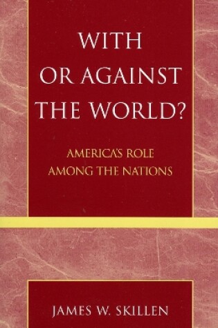 Cover of With or Against the World?