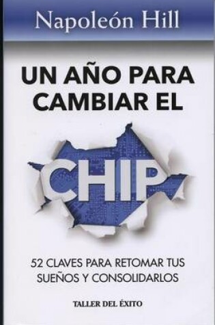 Cover of Un Ano Para Cambiar El Chip