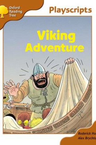 Cover of Oxford Reading Tree: Stage 8: Magpies Playscripts: Viking Adventure