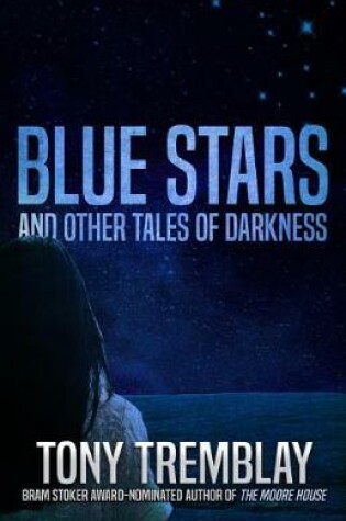 Cover of Blue Stars and Other Tales of Darkness