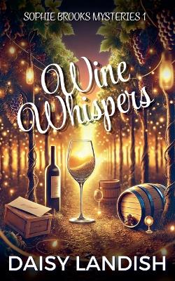 Cover of Wine and Whispers