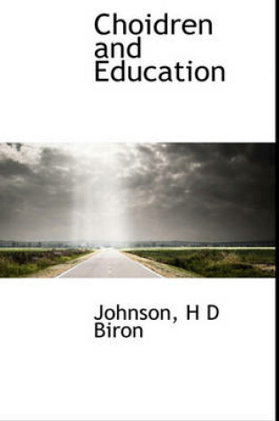 Cover of Choidren and Education