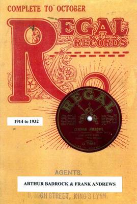 Book cover for Complete Regal Record Catalogue, 1914-32