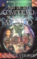 Book cover for Sal de Tu Comodidad y Gana Al Mundo