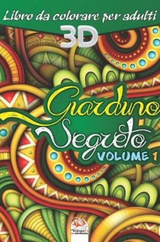 Cover of Giardino Segreto - Volume 1