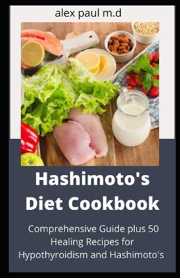 Book cover for Hashimoto's Diet Cookbook