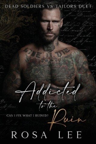 Cover of Addicted to the Ruin