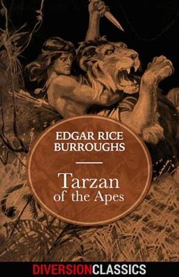 Book cover for Tarzan of the Apes (Diversion Classics)